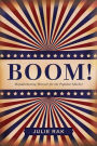 Boom!: Manufacturing Memoir for the Popular Market