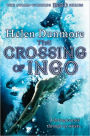 The Crossing of Ingo (Ingo Series #4)