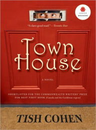 Title: Town House, Author: Tish Cohen