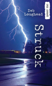 Title: Struck, Author: Deb Loughead