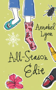 Title: All-Season Edie, Author: Annabel Lyon