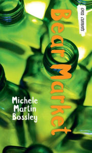 Title: Bear Market, Author: Michele Martin Bossley