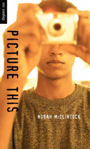 Title: Picture This, Author: Norah McClintock