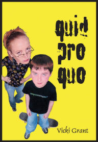 Title: Quid Pro Quo, Author: Vicki Grant