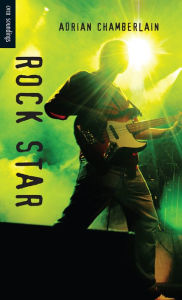 Title: Rock Star, Author: Adrian Chamberlain