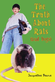 Title: The Truth About Rats (and Dogs), Author: Jacqueline Pearce