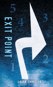 Title: Exit Point, Author: Laura Langston