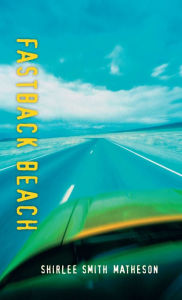 Title: Fastback Beach, Author: Shirlee Smith Matheson