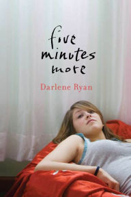 Title: Five Minutes More, Author: Darlene Ryan