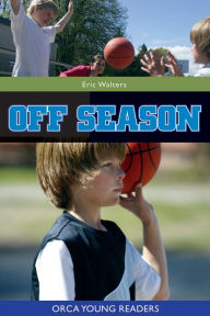 Title: Off Season, Author: Eric Walters