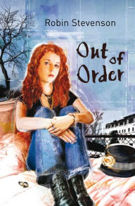 Title: Out of Order, Author: Robin Stevenson