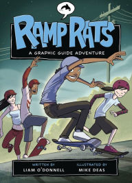 Title: Ramp Rats (Graphic Guide Series), Author: Liam O'Donnell