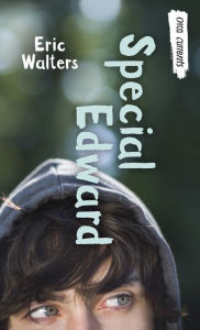 Title: Special Edward, Author: Eric Walters