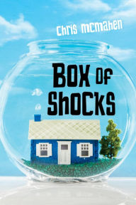Title: Box of Shocks, Author: Chris McMahen