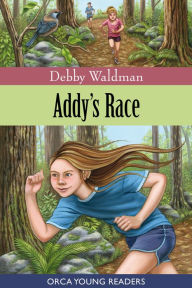 Title: Addy's Race, Author: Debby Waldman