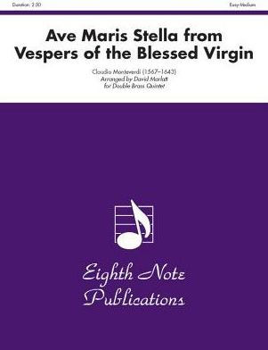 Ave Maris Stella (from Vespers of the Blessed Virgin): Score & Parts