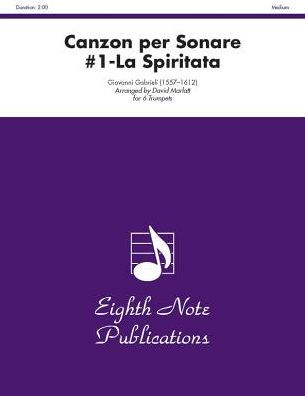 Canzon per Sonare #1 La Spiritata: Score & Parts