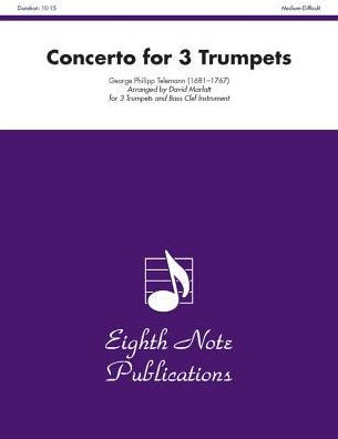 Concerto for 3 Trumpets: Score & Parts