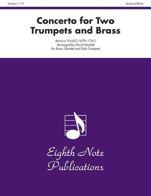 Concerto for Two Trumpets and Brass: Trumpet Feature, Score & Parts