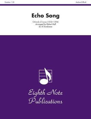 Echo Song: Score & Parts