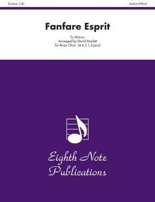 Fanfare Esprit: Score & Parts