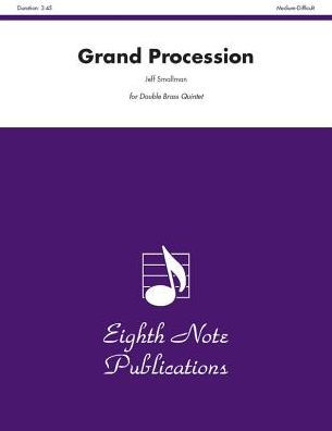 Grand Procession: Score & Parts