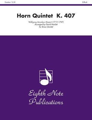 Horn Quintet, K. 407: F Horn Feature, Score & Parts