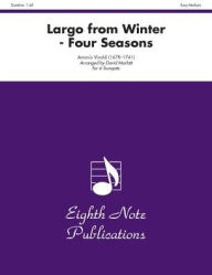 Title: Largo from Winter (from The Four Seasons): Score & Parts, Author: Antonio Vivaldi