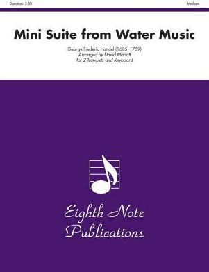 Mini Suite (from Water Music): Part(s)