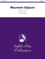 Mountain Sojourn: Conductor Score & Parts