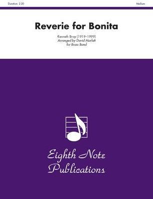 Reverie for Bonita: Conductor Score & Parts