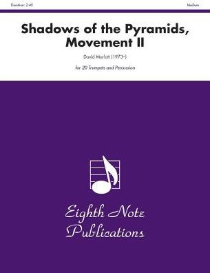 Shadows of the Pyramids, Movement II: Score & Parts