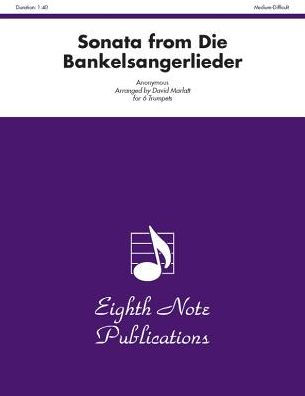 Sonata (from Die Bankelsangerlieder): Score & Parts