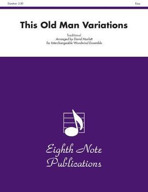 This Old Man Variations: Score & Parts