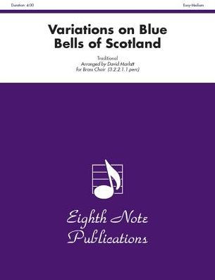 Variations on Blue Bells of Scotland: Score & Parts