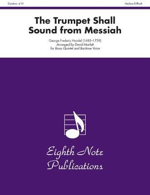 The Trumpet Shall Sound (from Messiah): Score & Parts