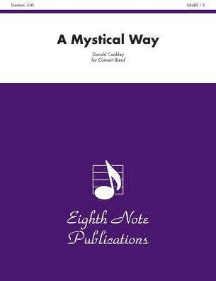 A Mystical Way: Conductor Score & Parts