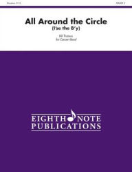 Title: All Around the Circle: I'se the B'y, Conductor Score & Parts, Author: Bill Thomas