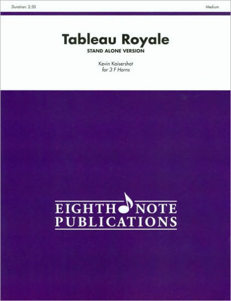 Tableau Royale (stand alone version): Score & Parts