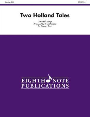 Two Holland Tales: Conductor Score