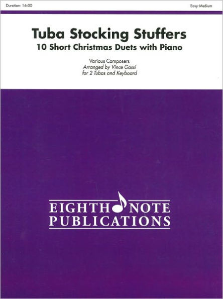 Stocking Stuffers for Tuba: 10 Short Christmas Duets with Piano, Part(s)