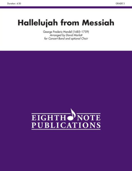 Hallelujah (from Messiah): For Concert Band and Optional Choir