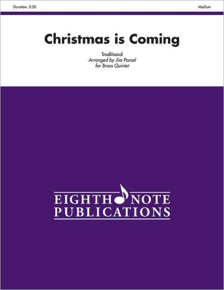 Christmas Is Coming: Score & Parts