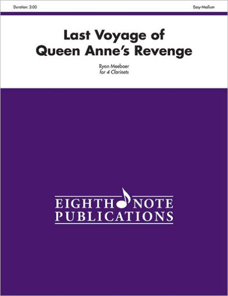 Last Voyage of Queen Anne's Revenge: Score & Parts