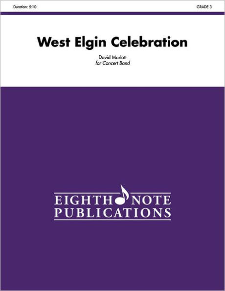 West Elgin Celebration: Conductor Score & Parts