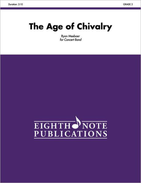 The Age of Chivalry: Conductor Score