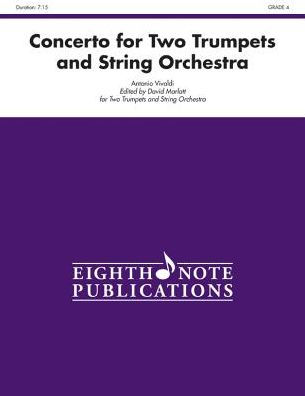 Concerto for Two Trumpets and String Orchestra: Conductor Score & Parts