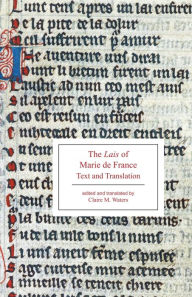 Title: The Lais of Marie De France : Text and Translation, Author: 