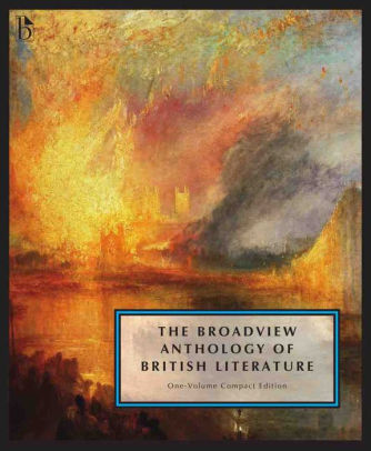 The Broadview Anthology Of British Literature One Volume Compact