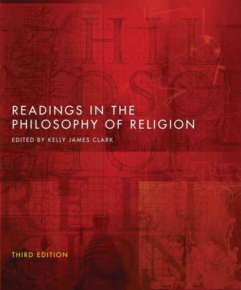 Readings in the Philosophy of Religion - Third Edition / Edition 3